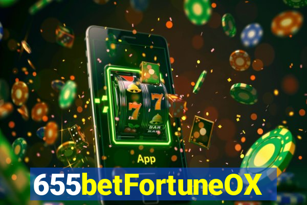 655betFortuneOX