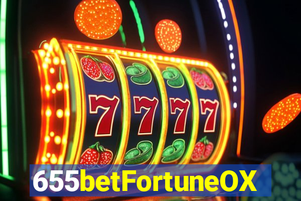 655betFortuneOX