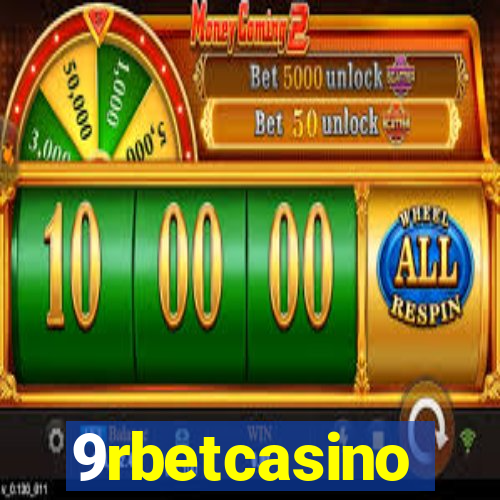 9rbetcasino