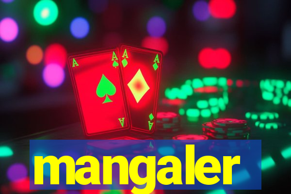 mangaler