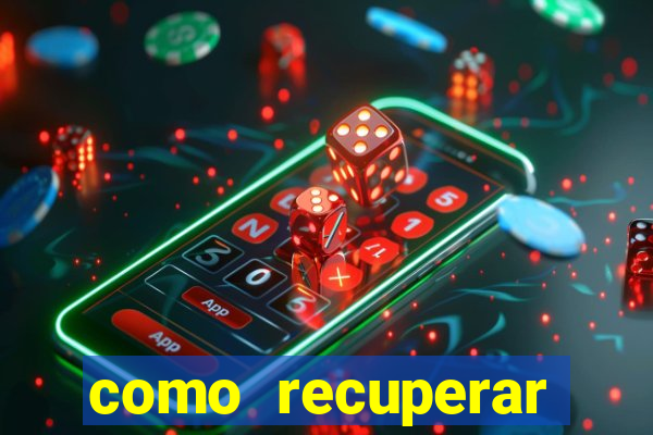 como recuperar senha do fortune tiger