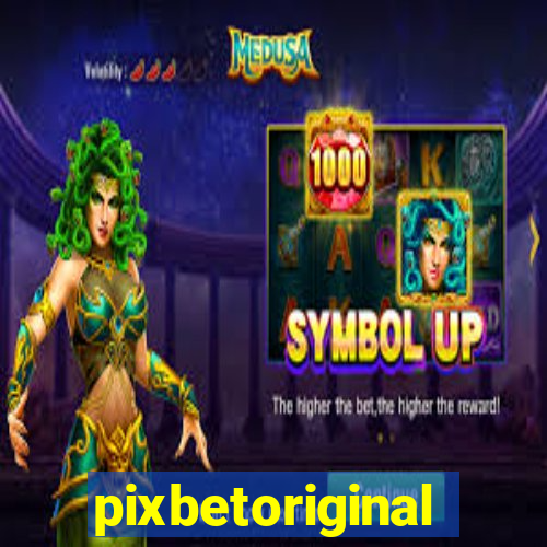 pixbetoriginal