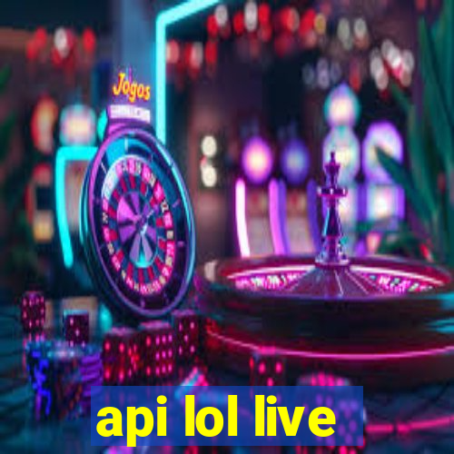 api lol live