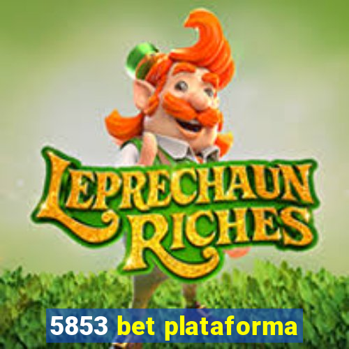 5853 bet plataforma