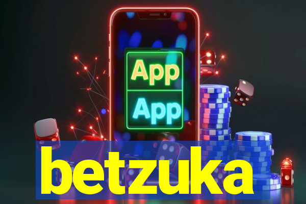 betzuka