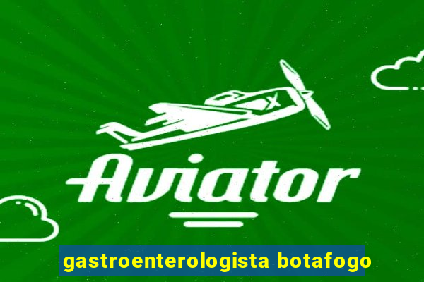 gastroenterologista botafogo