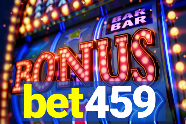 bet459