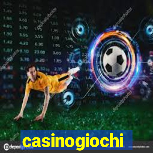 casinogiochi