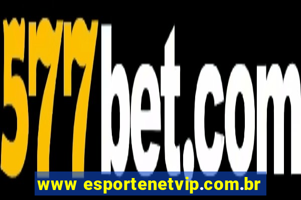 www esportenetvip.com.br