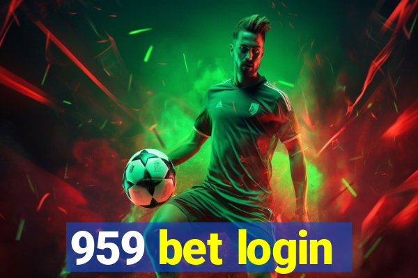 959 bet login