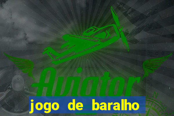 jogo de baralho para ganhar dinheiro