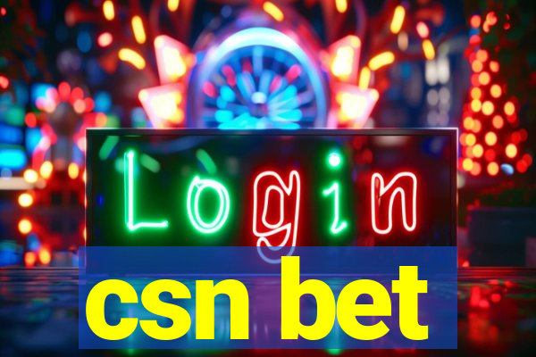 csn bet