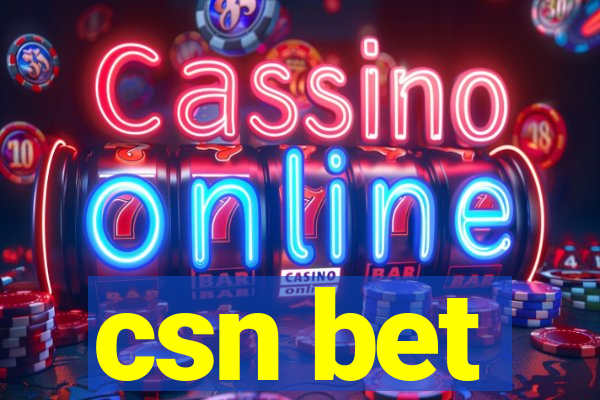 csn bet