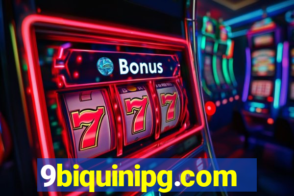 9biquinipg.com