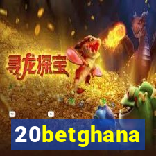 20betghana