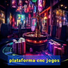 plataforma cnc jogos