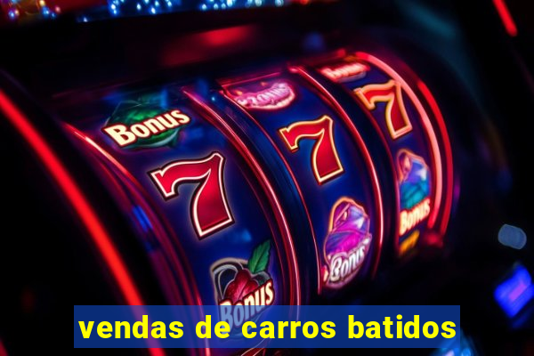 vendas de carros batidos