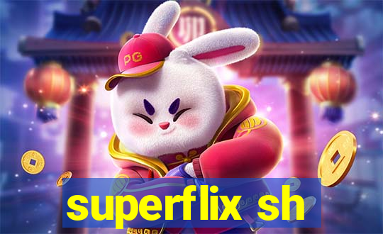 superflix sh