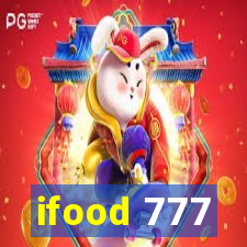 ifood 777