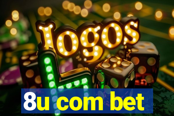 8u com bet