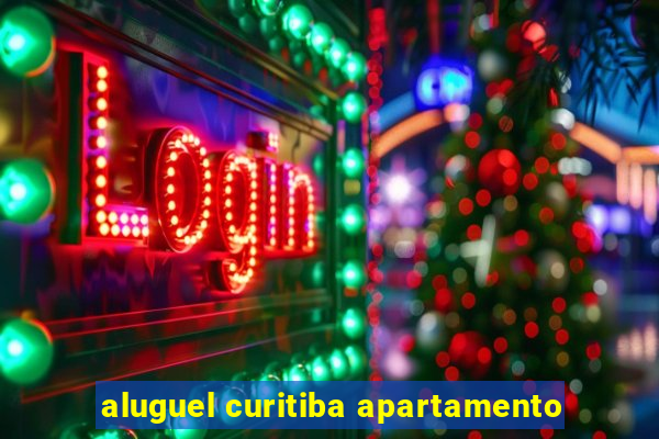 aluguel curitiba apartamento