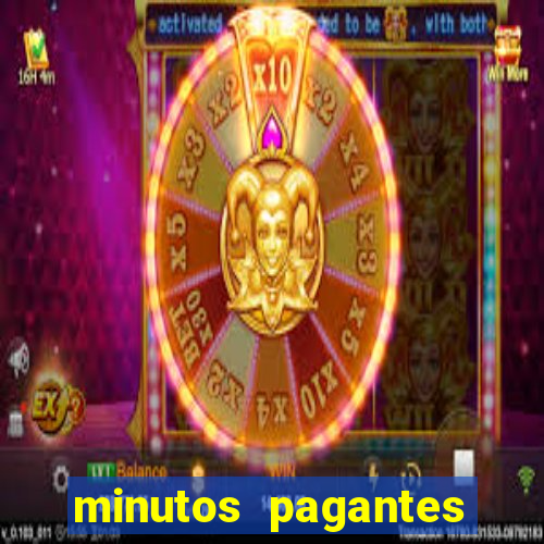 minutos pagantes fortune tiger atualizado