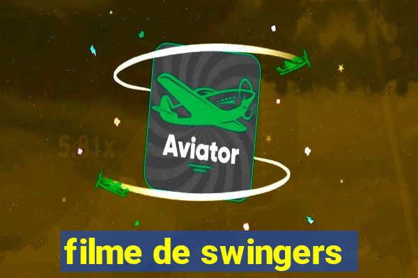 filme de swingers