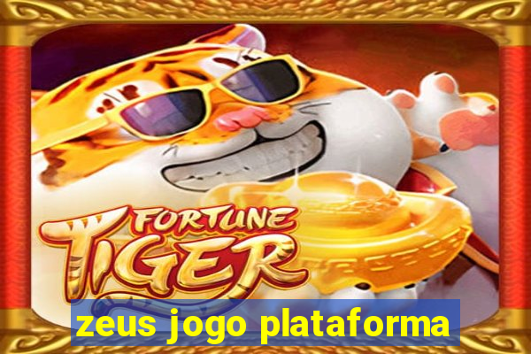 zeus jogo plataforma