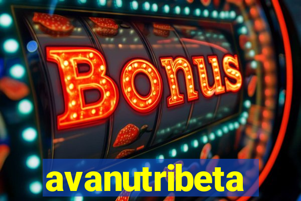 avanutribeta