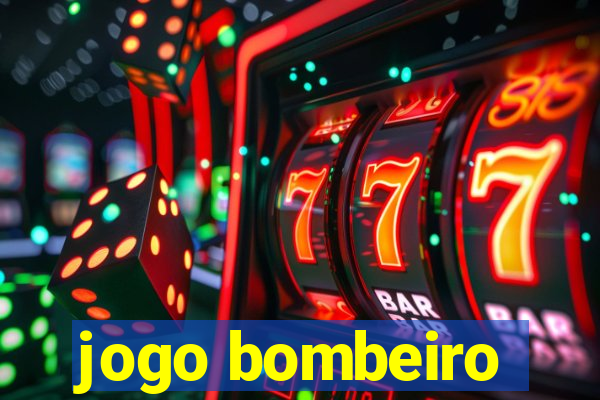 jogo bombeiro