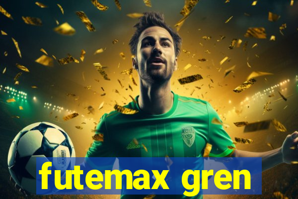 futemax gren