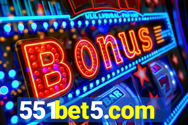 551bet5.com