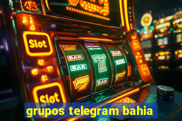 grupos telegram bahia