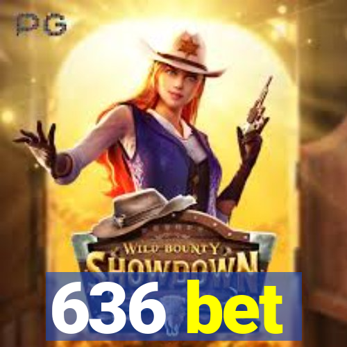 636 bet