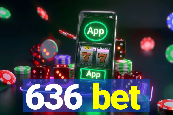 636 bet