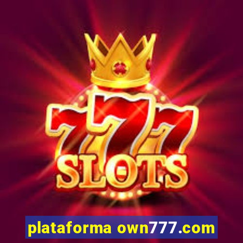 plataforma own777.com