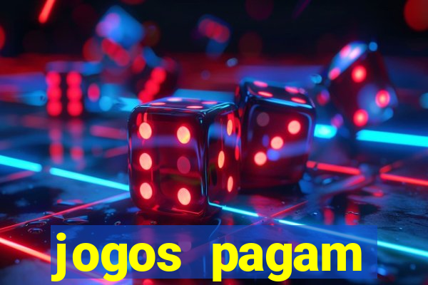 jogos pagam dinheiro de verdade