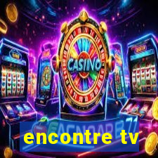 encontre tv