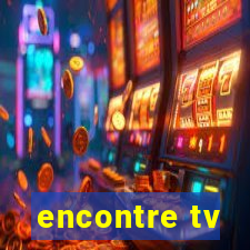 encontre tv