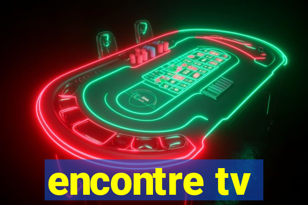 encontre tv