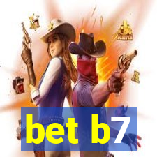 bet b7