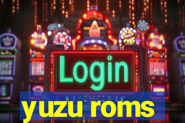 yuzu roms