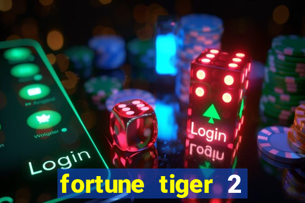 fortune tiger 2 revenge demo