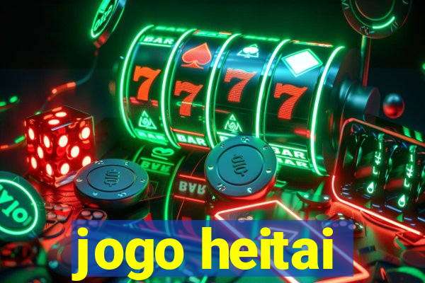 jogo heitai