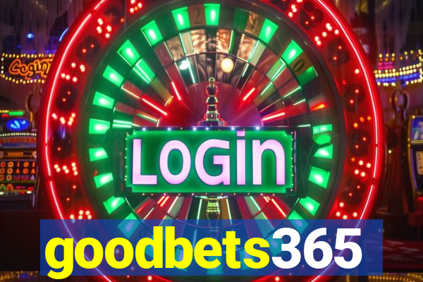 goodbets365