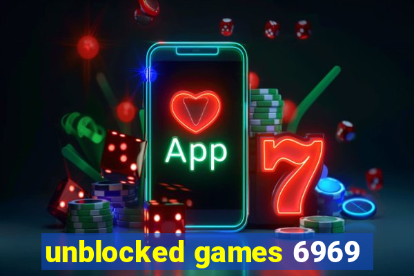 unblocked games 6969