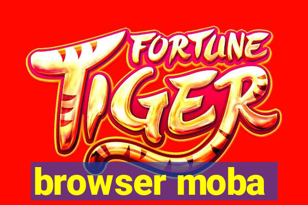 browser moba