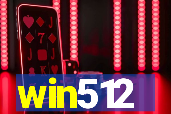 win512