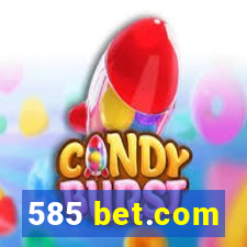 585 bet.com