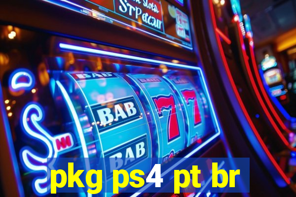 pkg ps4 pt br